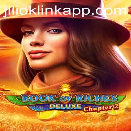 Exploring the Mystical World of Book of Riches Deluxe Chapter 2 at JILIOK.COM