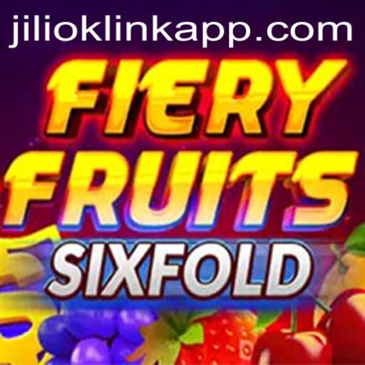 Discover the Exciting World of FieryFruitsSixFold with JILIOK.COM
