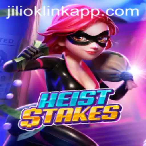 HeistStakes: Master the Art of the Heist with JILIOK.COM